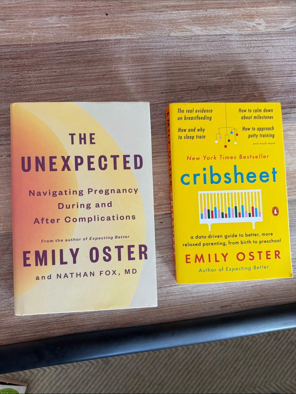 Emily Oster “The Unexpected” and “Cribsheet” books
